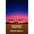 thumbnail image 1 of Pre-Owned Seven Breaths: Stepping Into Your Power of Choice Paperback, 1 of 1