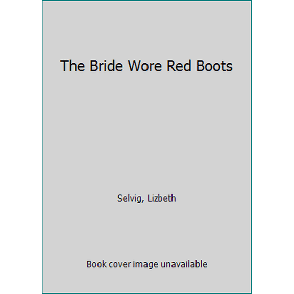 Pre-Owned The Bride Wore Red Boots (Mass Market Paperback) 0062413953 9780062413956