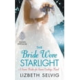 thumbnail image 1 of Seven Brides for Seven Cowboys The Bride Wore Starlight, (Paperback), 1 of 1