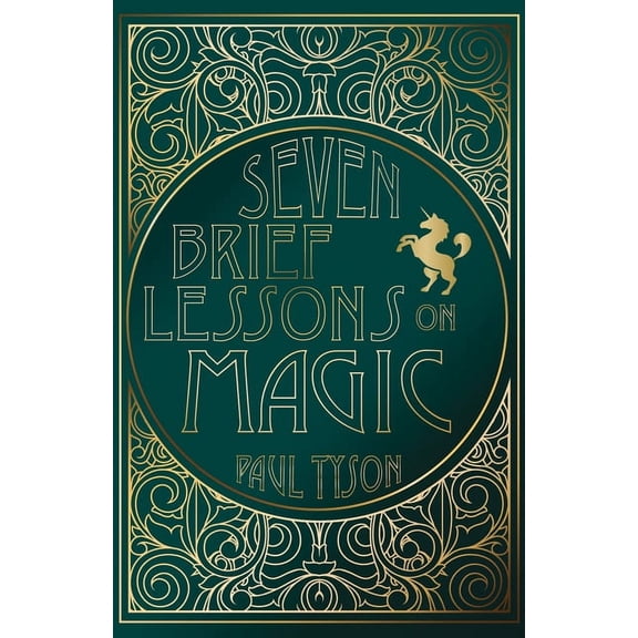 Seven Brief Lessons on Magic, (Hardcover)