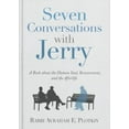 thumbnail image 1 of Seven Conversations with Jerry : A Book about the Human Soul, Bereavement, and the Afterlife (Hardcover) 9780578745930, 1 of 1