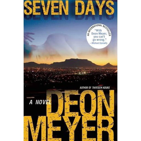 Pre-Owned Seven Days: A Benny Griessel Novel (Paperback) 0802121748 9780802121745