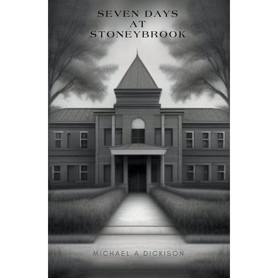 Seven Days At Stonybrook, (Paperback)