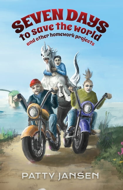 Seven Days To Save The World And Other Homework Projects, (Paperback)