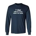 thumbnail image 1 of Seven Days Without A Pun Makes One Weak Sarcastic Novelty Gift Idea Adult Humor Funny Men's Long Sleeve Shirts, 1 of 3
