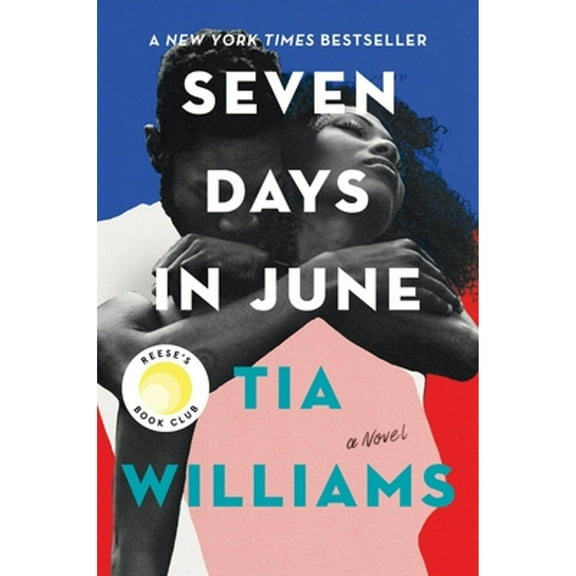 Pre-Owned Seven Days in June (Hardcover) 153871910X 9781538719107