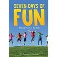 thumbnail image 1 of Seven Days of Fun - Weekly Planner for Kids (Paperback), 1 of 1