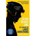 thumbnail image 1 of Seven Deadly Sins: My Pursuit of Lance Armstrong, (Paperback), 1 of 1