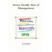 Seven Deadly Sins of Management, Paperback