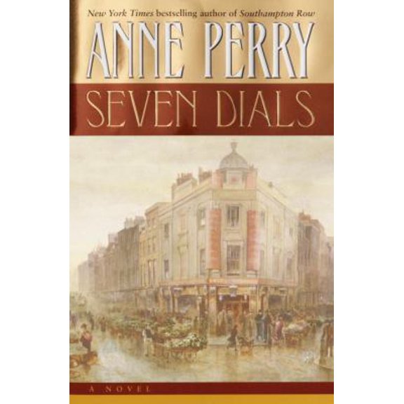 Pre-Owned Seven Dials (Charlotte and Thomas Pitt) (Hardcover) 0345440072 9780345440075
