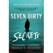 Natalie D. Richards: Seven Dirty Secrets (Paperback)