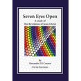 thumbnail image 1 of Seven Eyes Open: A Study Of The Revelation Of Jesus Christ: (Fifth Edition), (Hardcover), 1 of 1