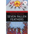 thumbnail image 1 of Pre-Owned Seven Fallen Feathers: Racism, Death, and Hard Truths in a Northern City (Paperback) 1487002262 9781487002268, 1 of 1