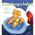 thumbnail image 1 of Pre-Owned Seven Hungry Babies (Hardcover) 1416954023 9781416954026, 1 of 1