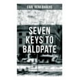 thumbnail image 1 of Seven Keys to Baldpate: Mysterious Thriller in a Closed Mountain Hotel, (Paperback), 1 of 1