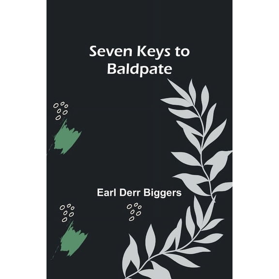 Seven Keys to Baldpate, (Paperback)