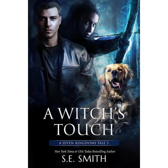 Seven Kingdoms A Witch's Touch: A Seven Kingdoms Tale 3, Book 3, (Paperback)