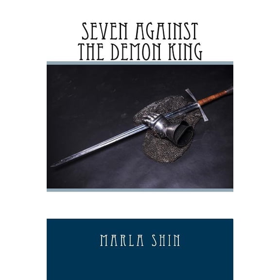 Seven Kingdoms: Seven Against the Demon King (Paperback)