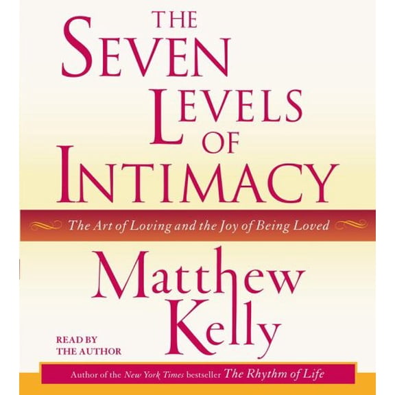 Pre-Owned Seven Levels of Intimacy, by Matthew Kelly, (Paperback), English
