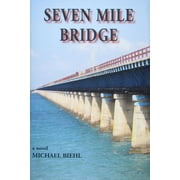 Seven Mile Bridge, Paperback