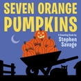 thumbnail image 1 of Seven Orange Pumpkins Board Book (Board Book), 1 of 1