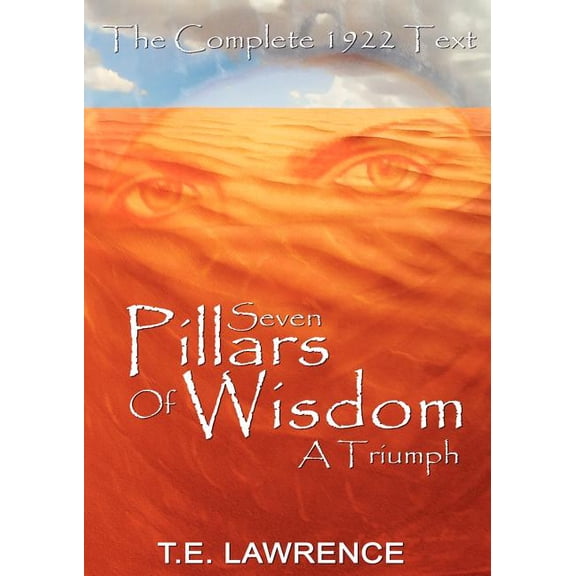 Seven Pillars of Wisdom: A Triumph (Paperback)
