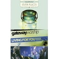 thumbnail image 1 of Seven Places Glowing + Gateway Worship Living For You 2CD/DVD, 1 of 3