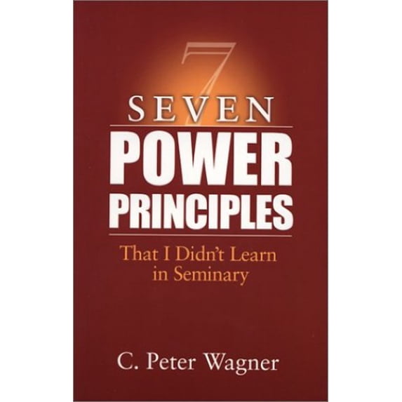 Pre-Owned Seven Power Principles That I Didn't Learn in Seminary (Paperback) 1585020141 9781585020140