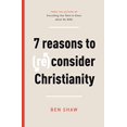 thumbnail image 1 of Pre-Owned 7 Reasons to (Re)Consider Christianity (Paperback) 1784986348 9781784986346, 1 of 1
