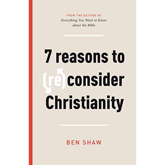 Pre-Owned 7 Reasons to (Re)Consider Christianity (Paperback) 1784986348 9781784986346