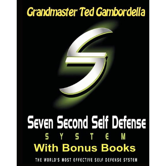 Seven Second Self Defense System With Bonus Books: The World's Most Effective Self Defense Program, (Paperback)