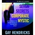 thumbnail image 1 of Seven Secrets of the Corporate Mystic (The Inner Art of Business Series) (Old English Edition), 1 of 1