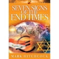 thumbnail image 1 of Pre-Owned Seven Signs of the End Times (Paperback) 1590521293 9781590521298, 1 of 1