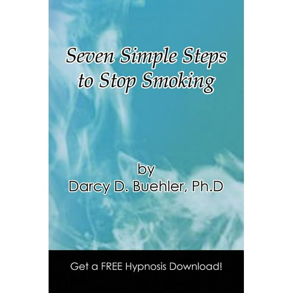 Seven Simple Steps to Stop Smoking