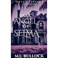 thumbnail image 1 of Seven Sisters Dark Angel of Selma, Book 11, (Paperback), 1 of 1