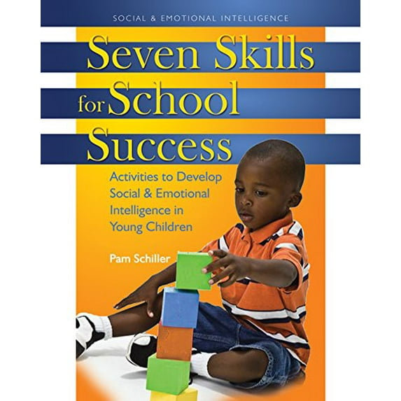 Pre-Owned Seven Skills for School Success: Activities to Develop Social and Emotional Intelligence in Young Children (Paperback) 0876590717 9780876590713