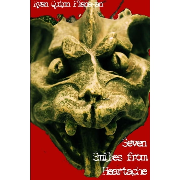 Seven Smiles from Heartache, (Paperback)