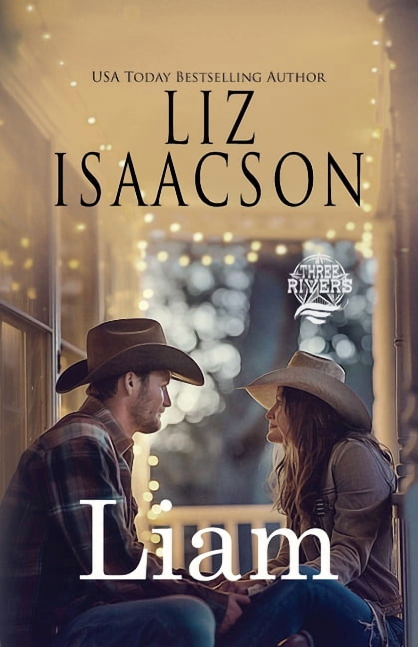 Seven Sons Ranch in Three Rivers Romance Liam: A Walker Brothers Novel ...