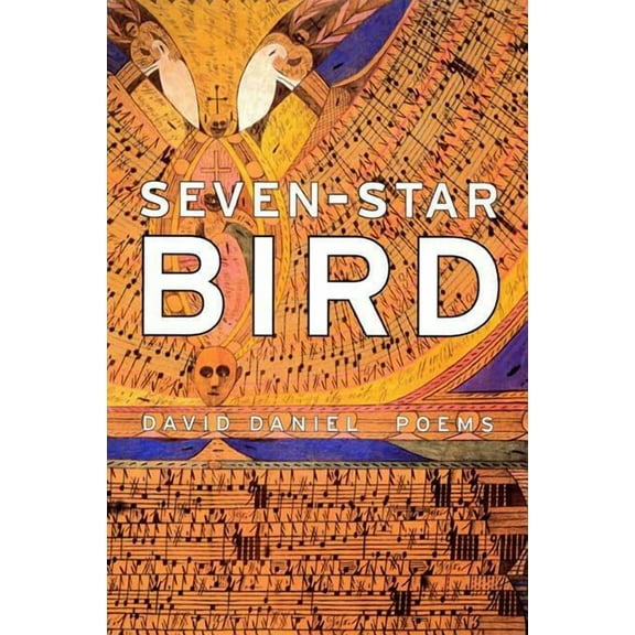 Seven-Star Bird : Poems