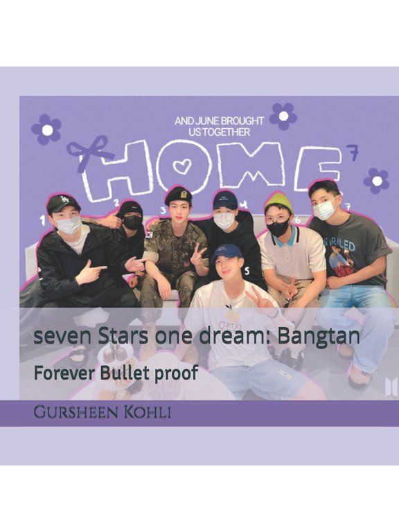 Seven Stars, One Dream: Bangtan: Forever Bullet proof, (Paperback)