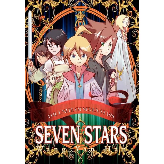 Seven Stars : The Unite of Seven Stars