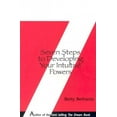 thumbnail image 1 of Pre-Owned Seven Steps to Developing Your Intuitive Powers: An Interactive Workbook (Paperback) 0967979021 9780967979021, 1 of 1