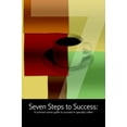thumbnail image 1 of Pre-Owned Seven Steps to Success : A Common-Sense Guide to Succeed in Specialty Coffee Paperback, 1 of 1