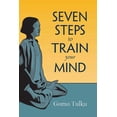 thumbnail image 1 of Seven Steps to Train Your Mind (Paperback), 1 of 1