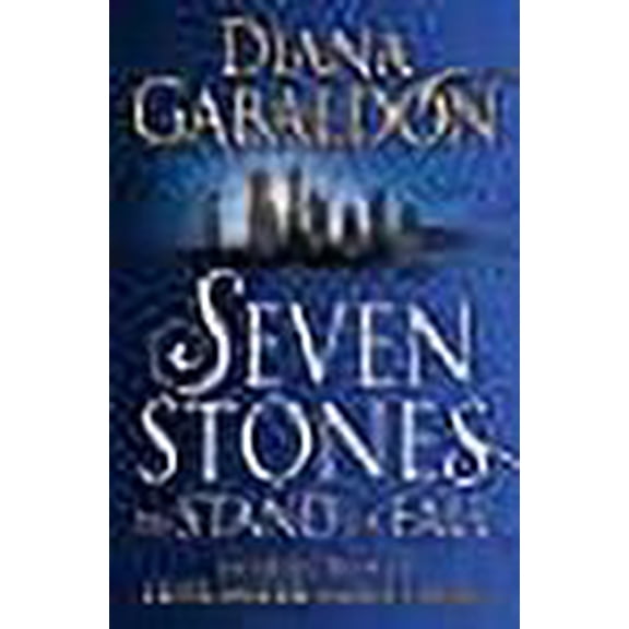 Seven Stones to Stand or Fall Diana Gabaldon (Paperback)