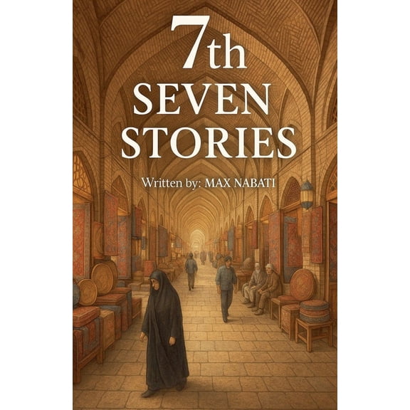 Seven Stories 7th Seven Stories, Book 7, (Paperback)