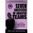 thumbnail image 1 of Seven Successes of Smarter Teams, Part 7: How to Use Simple Management Consulting Secrets to Support Team Alignment Easily, Build Smarter Teams, and S, 1 of 1
