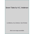 thumbnail image 1 of Pre-Owned Seven Tales by H.C. Andersen (Paperback) 006443172X 9780064431729, 1 of 1