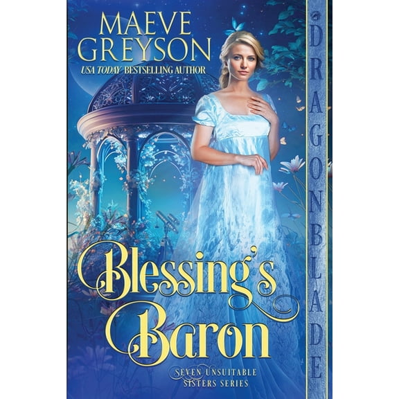 Seven Unsuitable Sisters Blessing's Baron, Book 1, (Paperback)