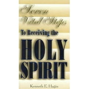 Seven Vital Steps to Receiving the Holy Spirit (Other book format)